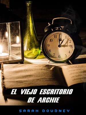 cover image of el viejo escritorio  de  archie